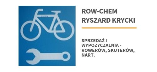 Ryszard Krycki Row-chem, sklep, wypożyczalnia, serwis – rowerów, skuterów, nart.